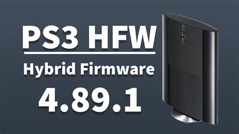 ps3 hfw|PS3 HFW 4.90.1 (Hybrid Firmware) .